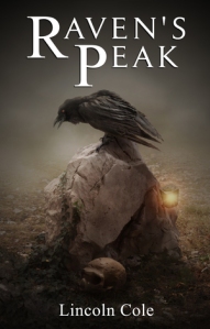 Raven's Peak by Lincoln Cole | From the blog of Nicholas C. Rossis, author of science fiction, the Pearseus epic fantasy series and children's books